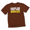 Come On Feel The Noize T-shirt